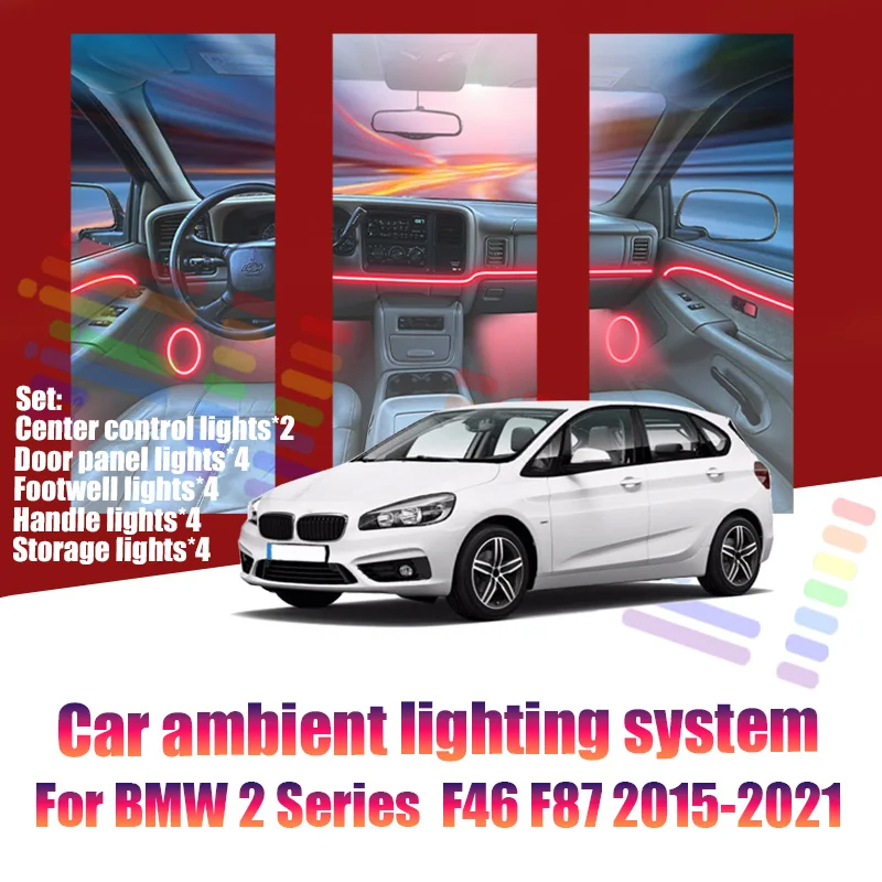 

For BMW 2 Series F46 F87 2015-2021 Car LED Ambient Lamps Colorful Atmosphere Lights AutoInterior Neon Strip 64 RGB Lighting