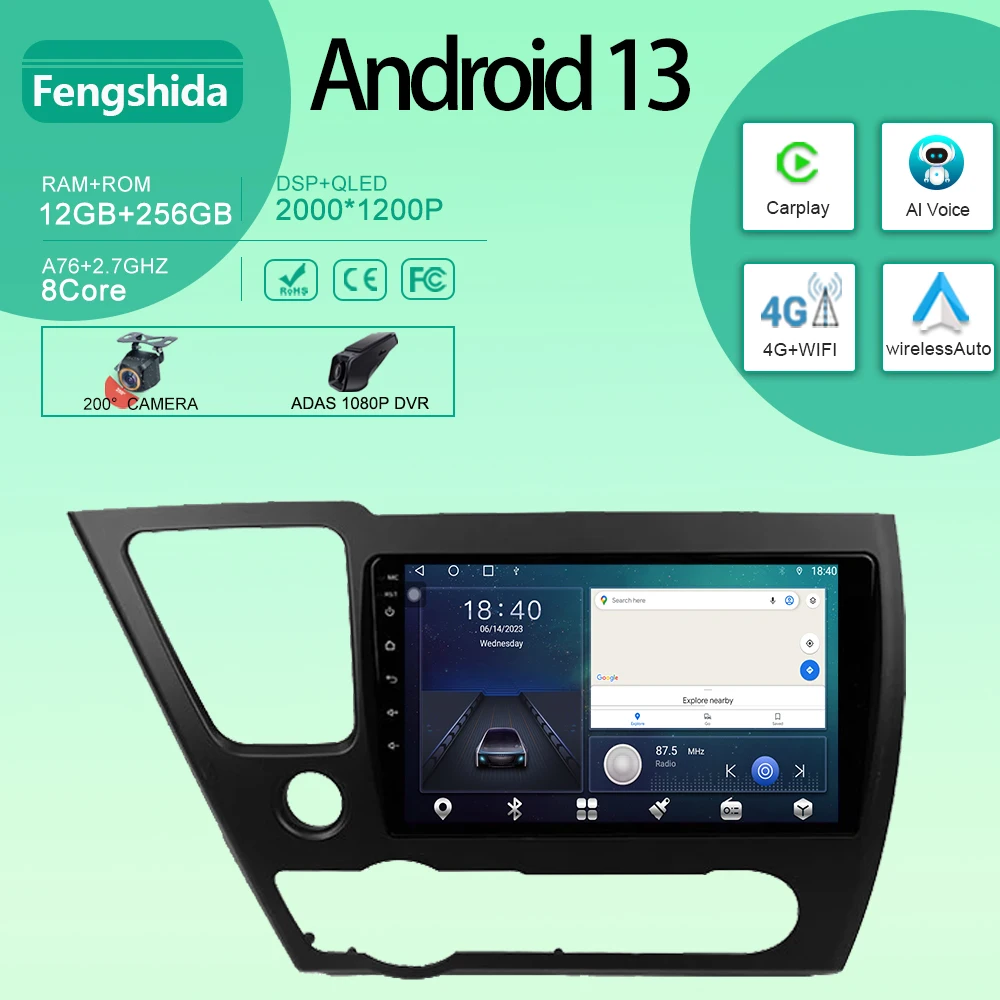 

Android Car Radio For Honda Civic 9 2013 - 2016 Multimedia Video Player Navigation Screen Dash Cam stereo GPS 5G WIFI BT No 2din