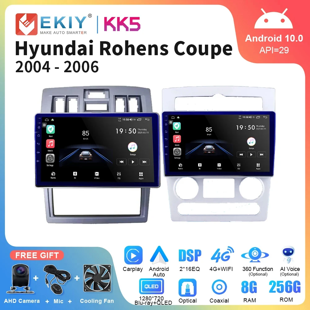 

EKIY KK5 Andriad Car Radio For Hyundai Rohens Coupe 2004-2006 Multimedia Video Player Navigation GPS 2Din Stereo Reciever 4G FM