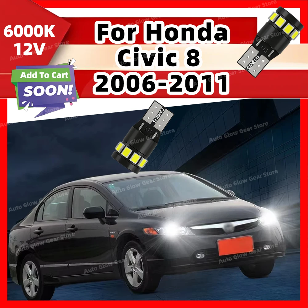 

2x светодиодные лампы T10 6000K W5W 194 168 501 для Honda Civic 8 2006-2009 2010 2011, габаритные огни 12V, боковые маркерные лампы, сигнальные лампы для автомобиля