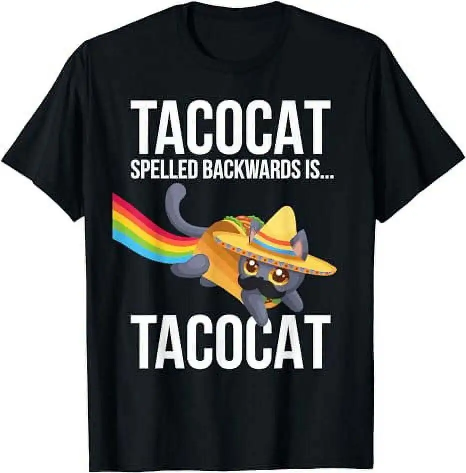 Taco Cat Spelled Backwards Palindrome - Funny Cat T-Shirt  High Quality 100%Cotton Short Sleeve