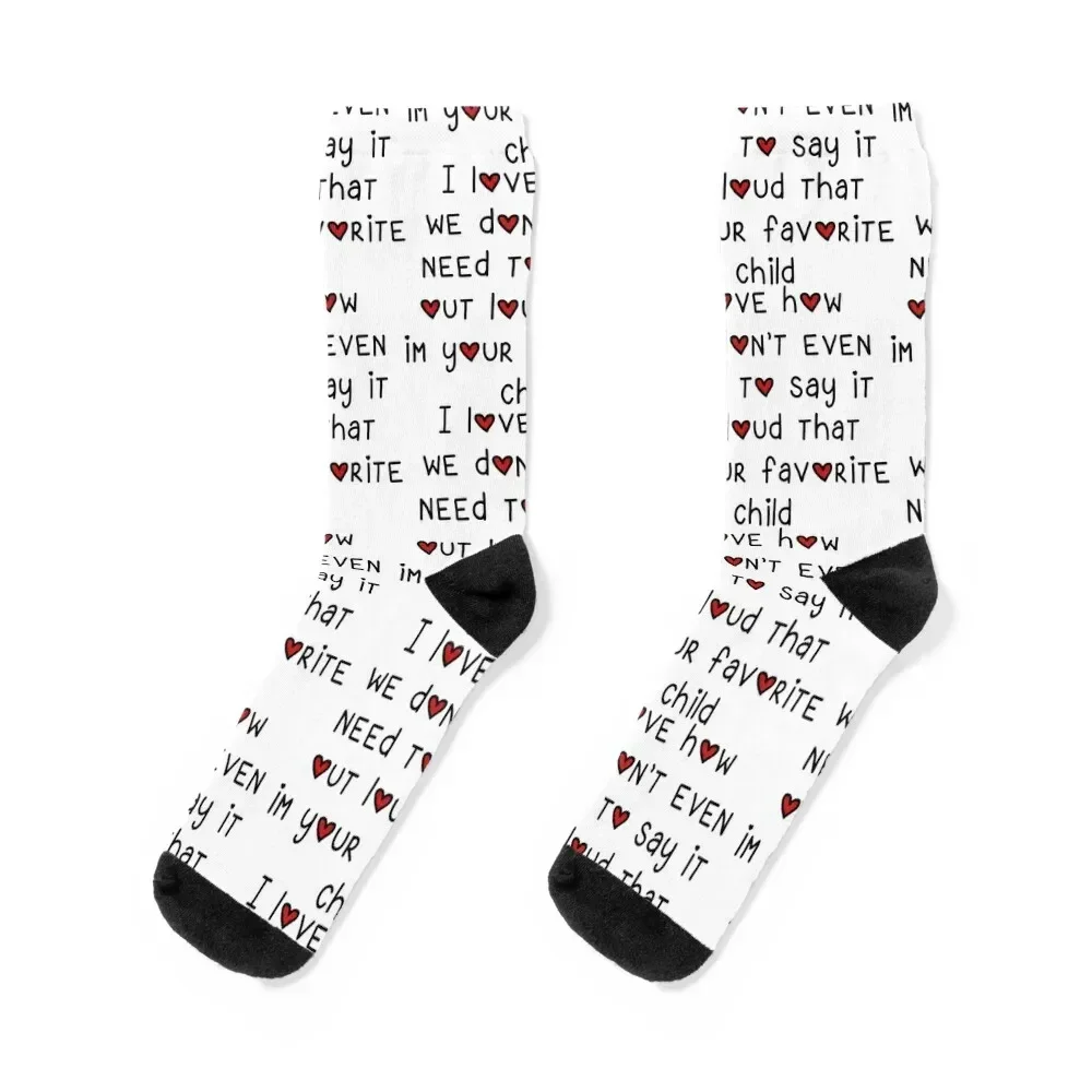 

I love how we don't even need to say it out loud that im your favorite child Socks warm winter kawaii Socks Woman Men's