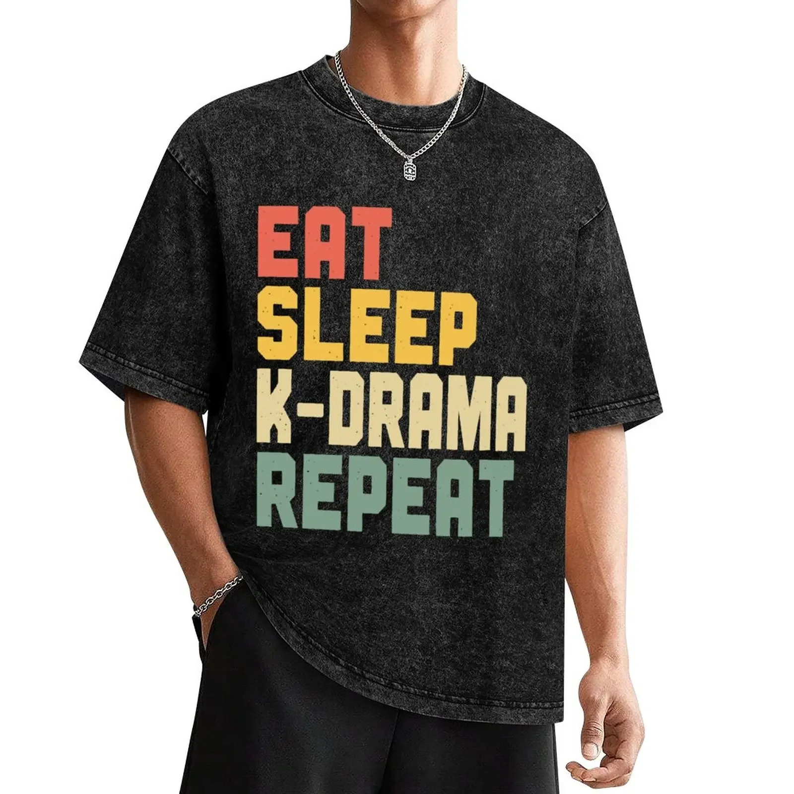 

Eat Sleep K-Drama Repeat T-Shirt vintage rapper graphic tees man t shirt mens t shirt graphic