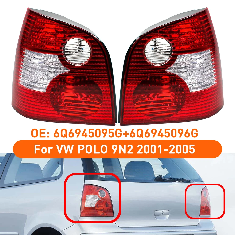 New Car Brake Lamp Cover Housing No Bulb Rear Tail Light Left&Right For 2001-2005 Volkswagen POLO 9N2