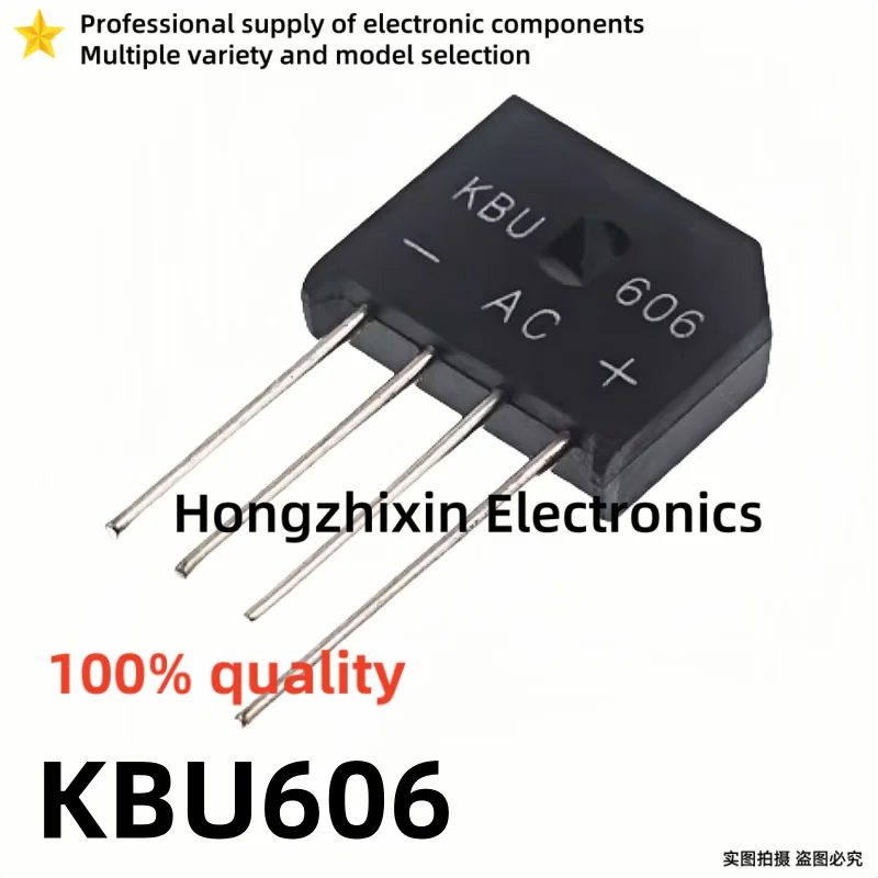 10PCS high-quality KBU606 6A/600V KBU610 6A/1000V Rectification Bridge DIP4 Foot Flat Bridge