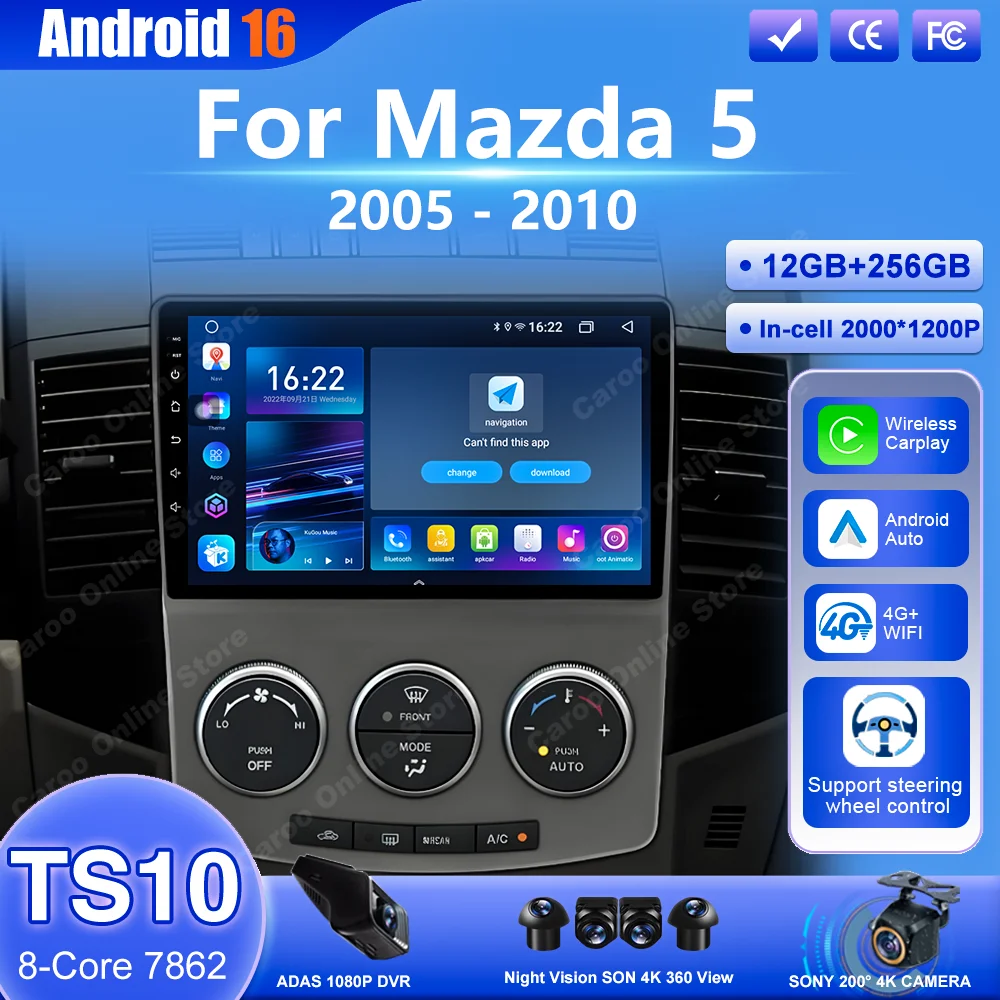 

Android 16 Car For Mazda 5 2005 2006 2007 2008 2009 2010 Auto Carplay Multimedia Video Player GPS Navigation Touch screen WIFI
