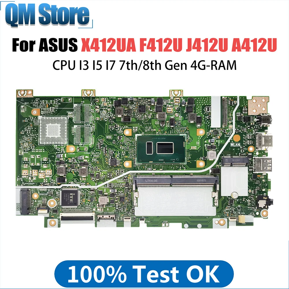 

X412UA Laptop Motherboard For Asus Vivobook F412U J412U A412U X412UB X412UF Notebook Mainboard CPU i3 7th Gen 4G RAM REV 2.1