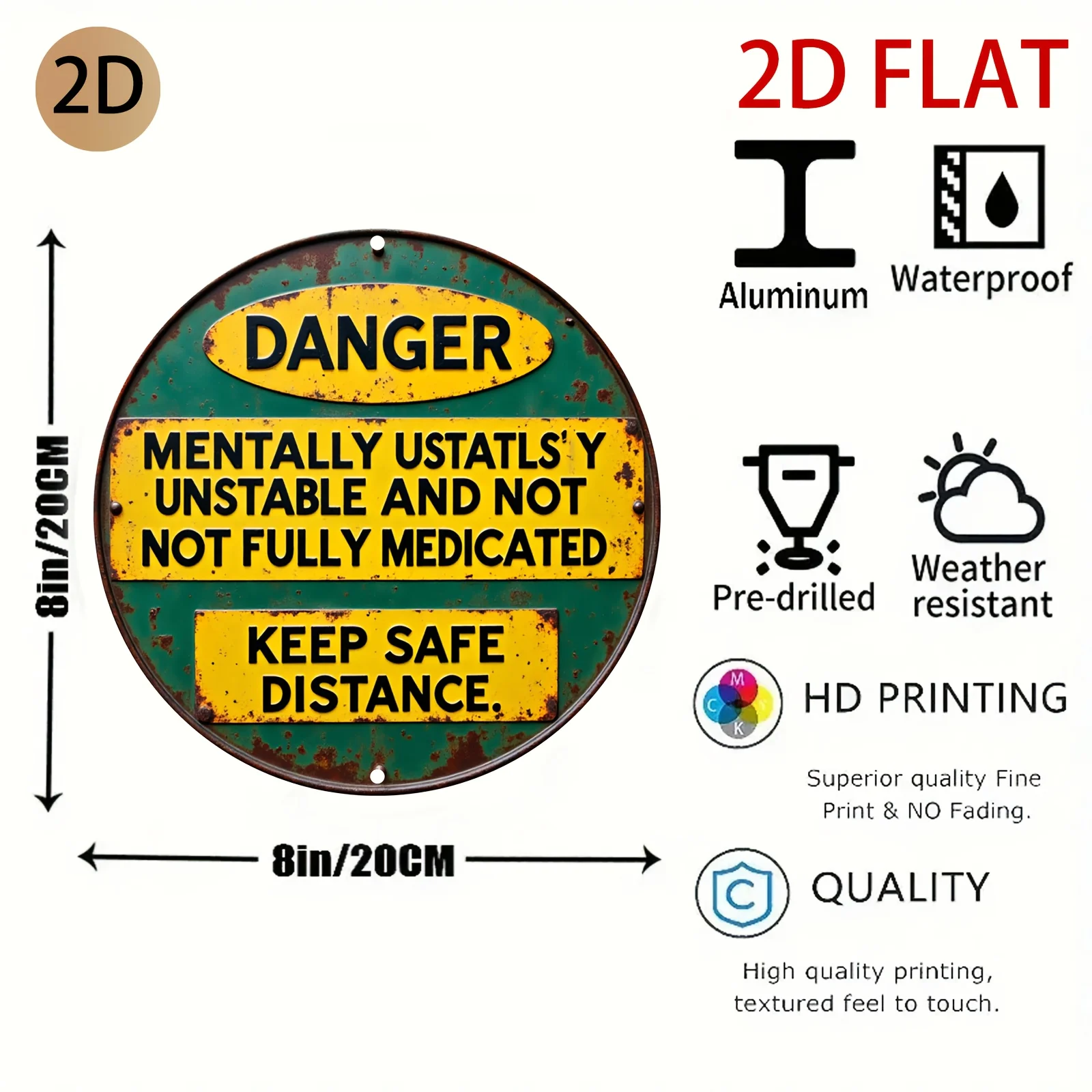 HD Tin Sign, Danger Mentally Unstable Keep Safe Distance Round Metal Wall Art, Funny Warning Decor for Home Garden