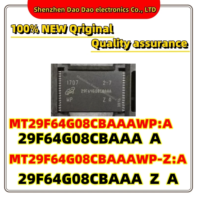 

MT29F64G08CBAAAWP:A 29F64G08CBAAA A MT29F64G08CBAAAWP-Z:A 29F64G08CBAAA Z A TSOP-48 memory chip IC New original