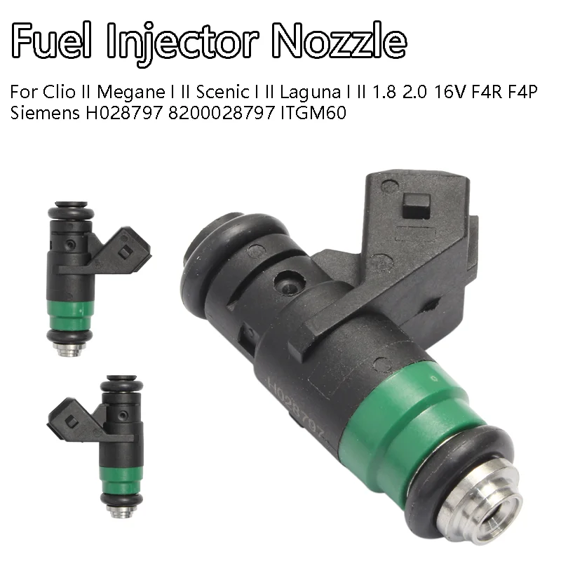 Fuel Injector Nozzle H028797 8200028797 ITGM60 For Clio II Megane I II Scenic I II Laguna I II 1.8 2.0 16V F4R F4P Siemens