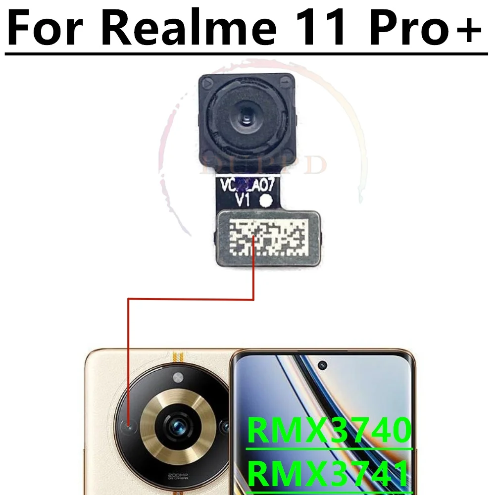 Rear Camera For Realme 11 Pro+Plus RMX3740, RMX3741 Original Mian Back Front Selfie Camera Module Flex Cable Parts Repair Parts