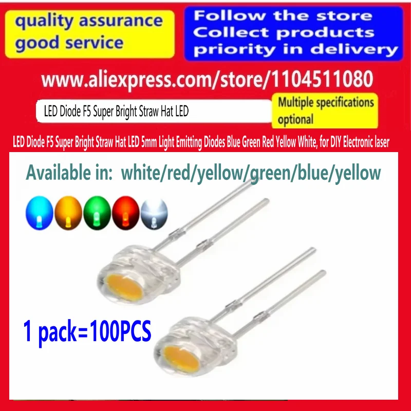 100pcs LED Diode F5 Super Bright Straw Hat LED 5mm Light Emitting Diodes Blue Green Red Yellow White, for DIY Electronic laser