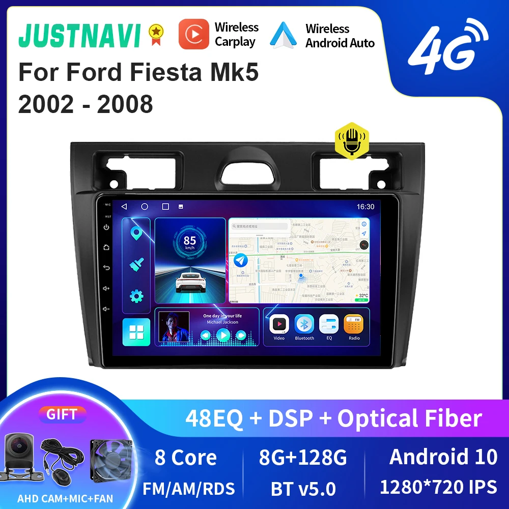 

JUSTNAVI QT10 For Ford Fiesta Mk VI 5 Mk5 2002 - 2008 Car Radio Android Multimedia Stereo Navigation GPS Carplay Player DSP DVD