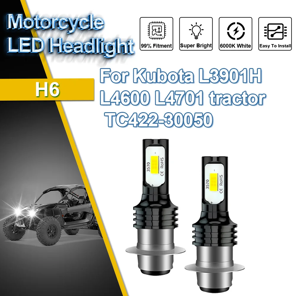 For Kubota L3901H L4600 L4701 Tractor TC422-30050 Motorcycle LED Headlight Ampoule Hi-Lo Beam Auxiliary Light Lamp Bulb 6000K