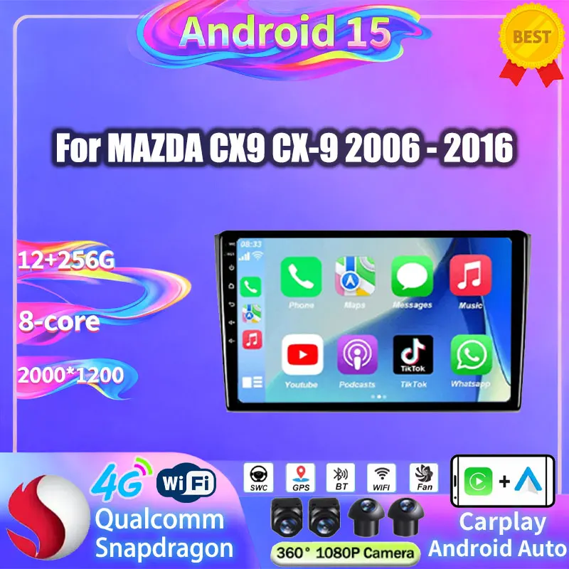 Android 15 para Mazda CX9 CX-9 CX 9 TB 2006 - 2016 Radio de coche inalámbrico Carplay Auto 4G + 5G WIFI reproductor de vídeo Multimedia 2Din estéreo