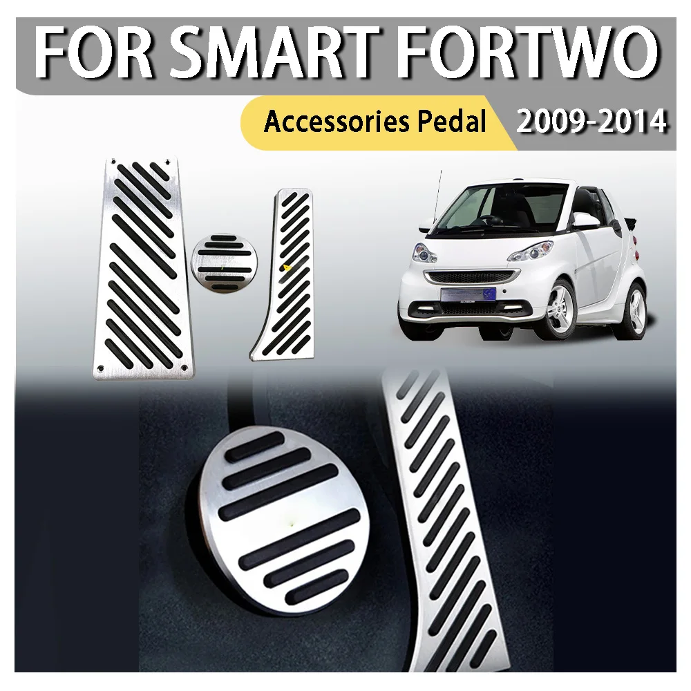

Cars Accessories For Smart Fortwo Accessories Pedal 2009 2010 2011 2012 2013 2014 Car Decoration Car Upgrade Car Styling