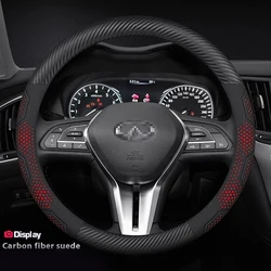 Infiniti QX30 Q50 Q60 QX70 QX80 QX56 FX35 EX35 Carbon fiber Suede Microfiber Leather Car Steering Wheel Cover Auto Accessories