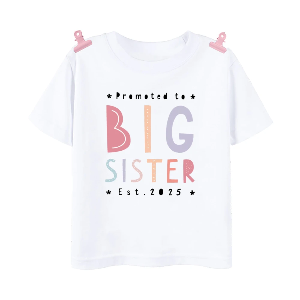 I\'m Being Promoted To Big Sister/Brother 2025 Baby Announcement Shirt Kids T-Shirt Children Tops Child Summer Short Sleeve Tees