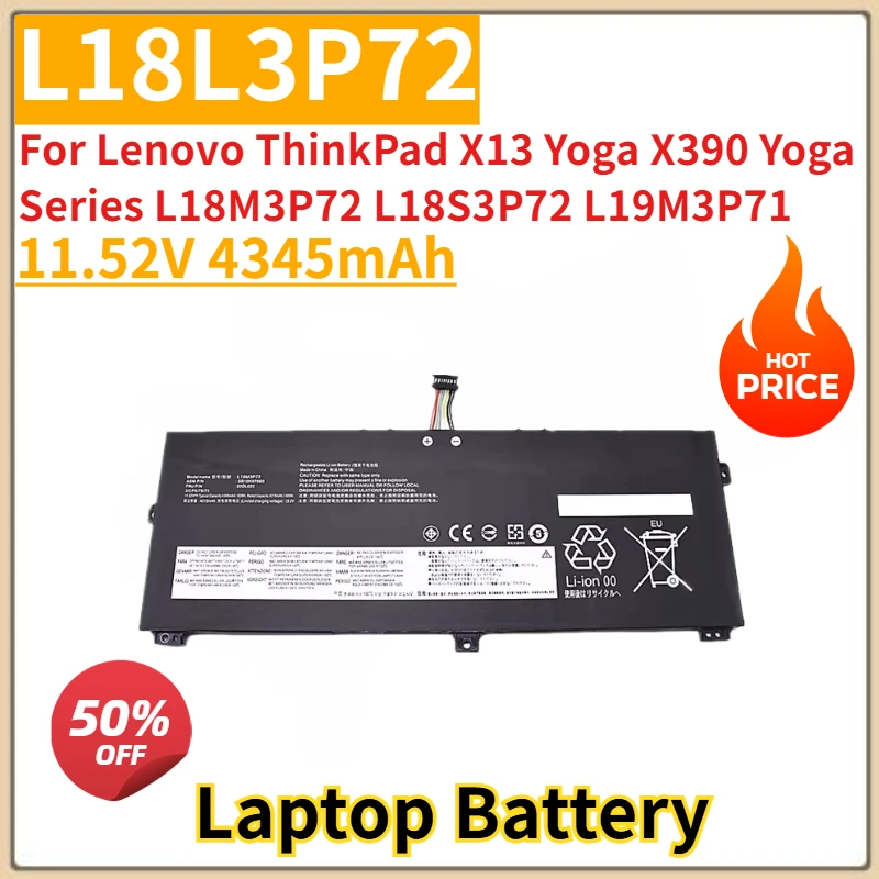 New Replacement Laptop battery 11.52V 4345mAh L18L3P72 For Lenovo ThinkPad X13 Yoga X390 Yoga Series L18M3P72 L18S3P72 L19M3P71