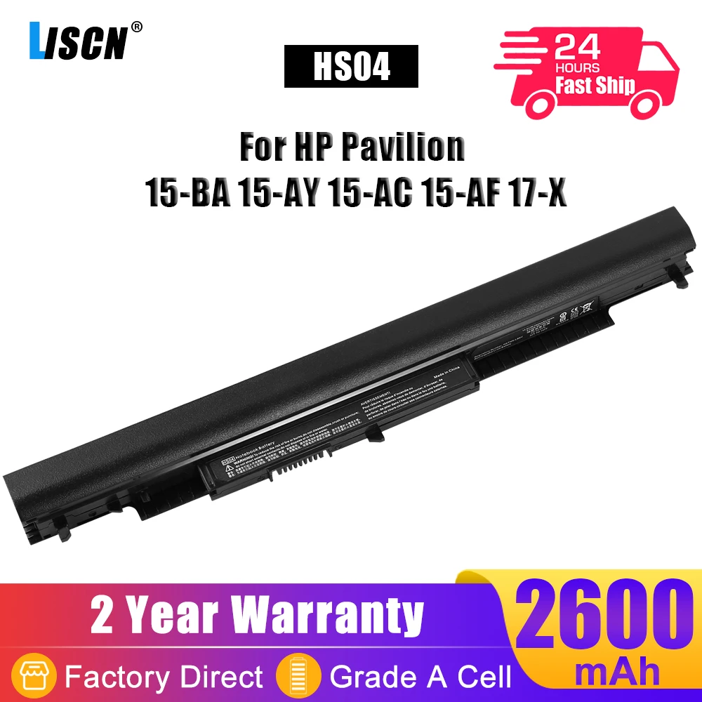 

LISCN HS04 HS03 Laptop Battery For HP Pavilion 240 245 246 250 255 G4 G5 HSTNN-LB6U HSTNN-LB6V HSTNN-PB6S 15-ac121dx 807611-831