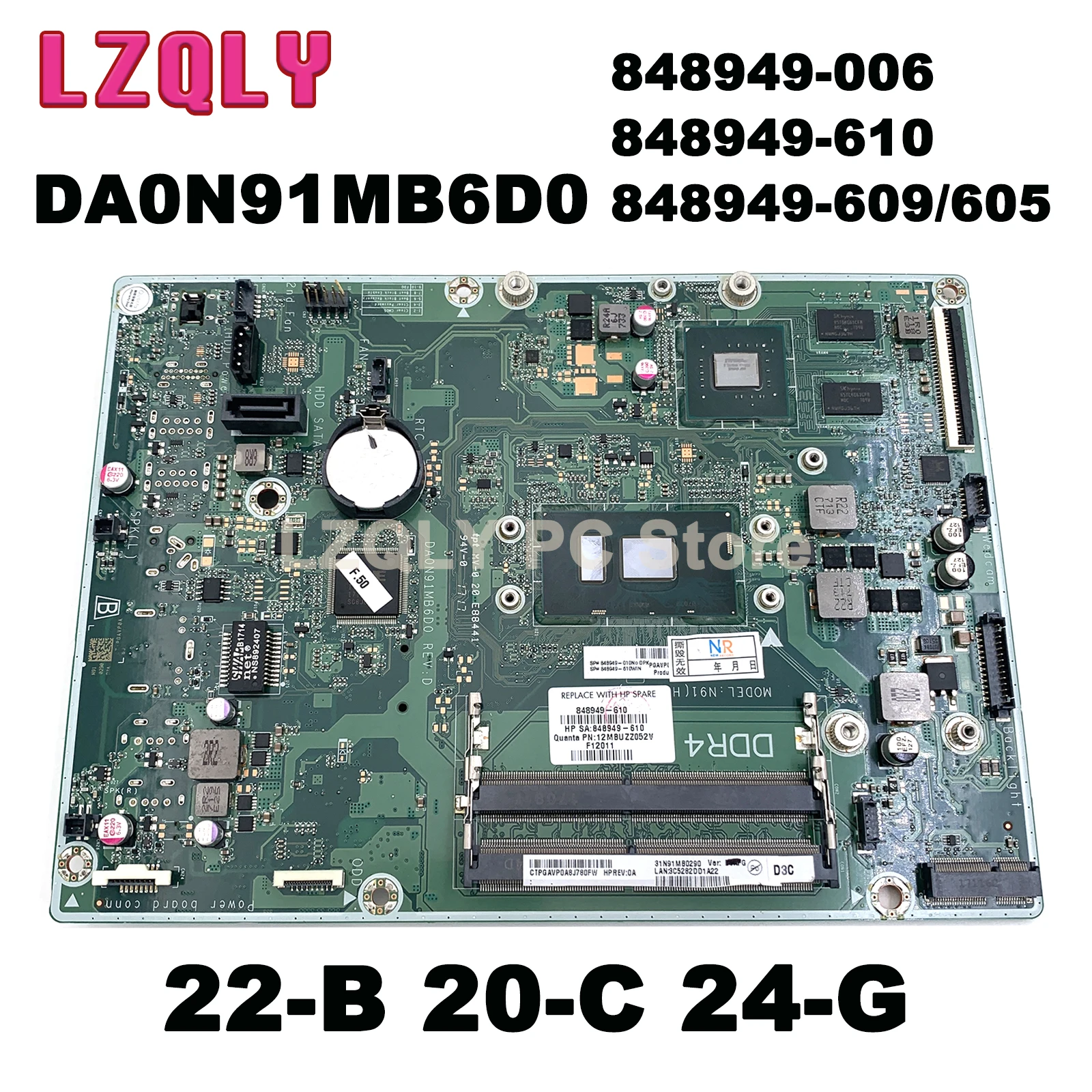 

For HP All-In-One 22-B 20-C 24-G AIO Motherboard DA0N91MB6D0 With i3 i5-7200U CPU 920MX 2GB 848949-006 848949-610 848949-609/605