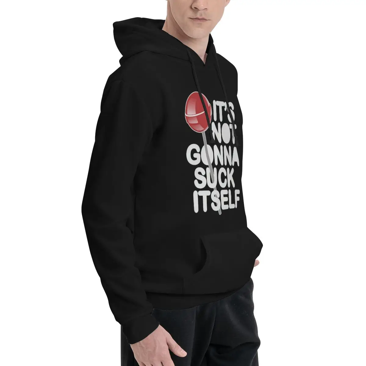 It's Not Going To Suck Itself Polyester Hoodie Men's sweatershirt Warm Dif Colors Sizes