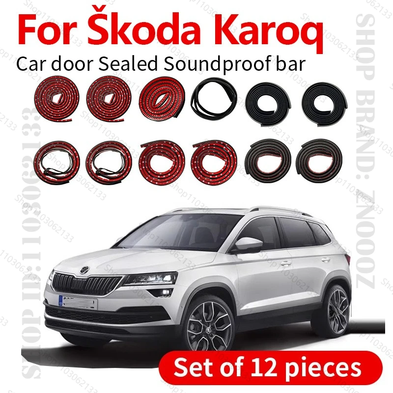 

Для 2017-2025 Škoda Karoq NU Уплотнительная лента для двери автомобиля Резиновая двухслойная уплотнительная лента Звукоизоляционная пылезащитная уплотнительная лента 12 шт.