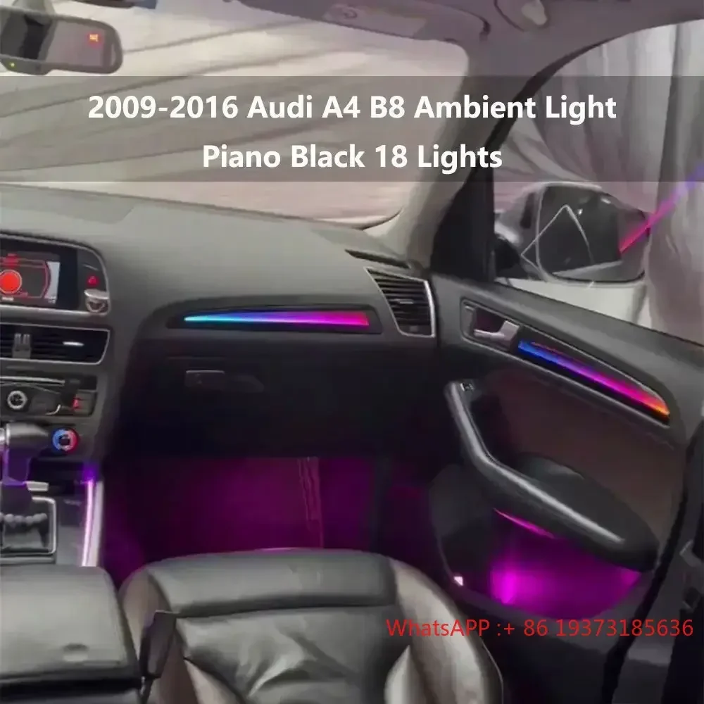 

18 Lights Automobile Interior Decor LED Atmosphere Light A4 Colorful Ambient Light For Audi A4 B8 2009-2016