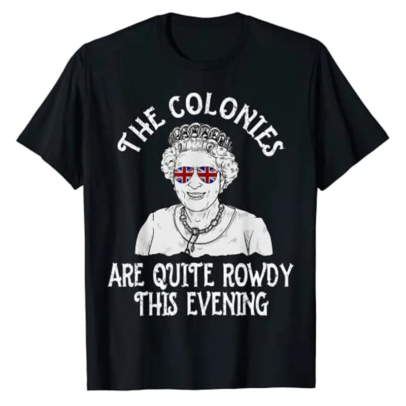 The Colonies Are Quite Roway This Evening Funny English England British United Kingdom Wearing British-Flag Sunglasses Clothes