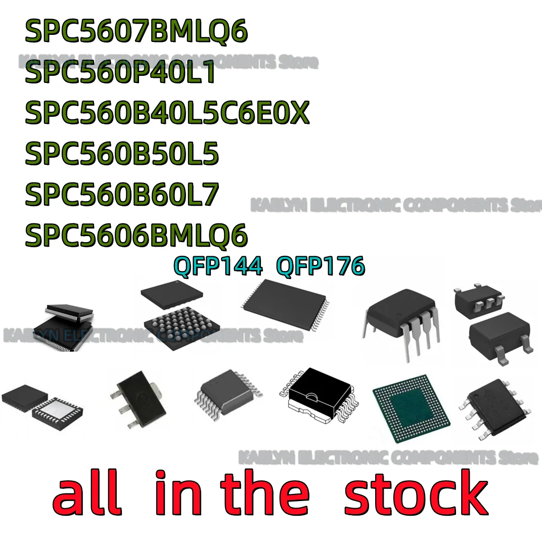 

1PCS SPC5607BMLQ6 SPC560P40L1 QFP64 SPC560B40L5 SPC560B40L5C6E0X SPC560B50L5 QFP144 SPC560B60L7 SPC5606BMLQ6 1M03Y QFP144