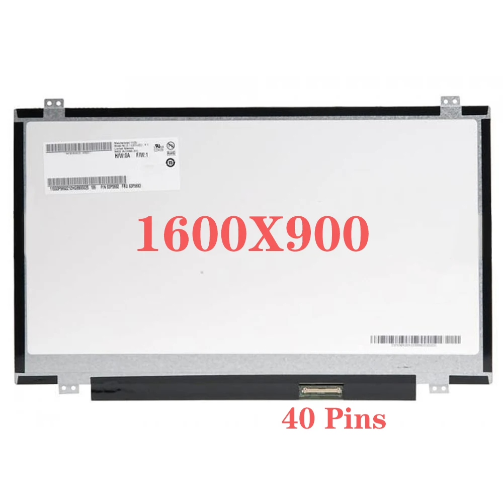 

HD+ LED Panel B140RTN02.1 B140RTN02.2 B140RTN03.1 B140RTN03.2 For Lenovo Thinkpad Y460A Y410P 40 Pins Laptop LCD Screen