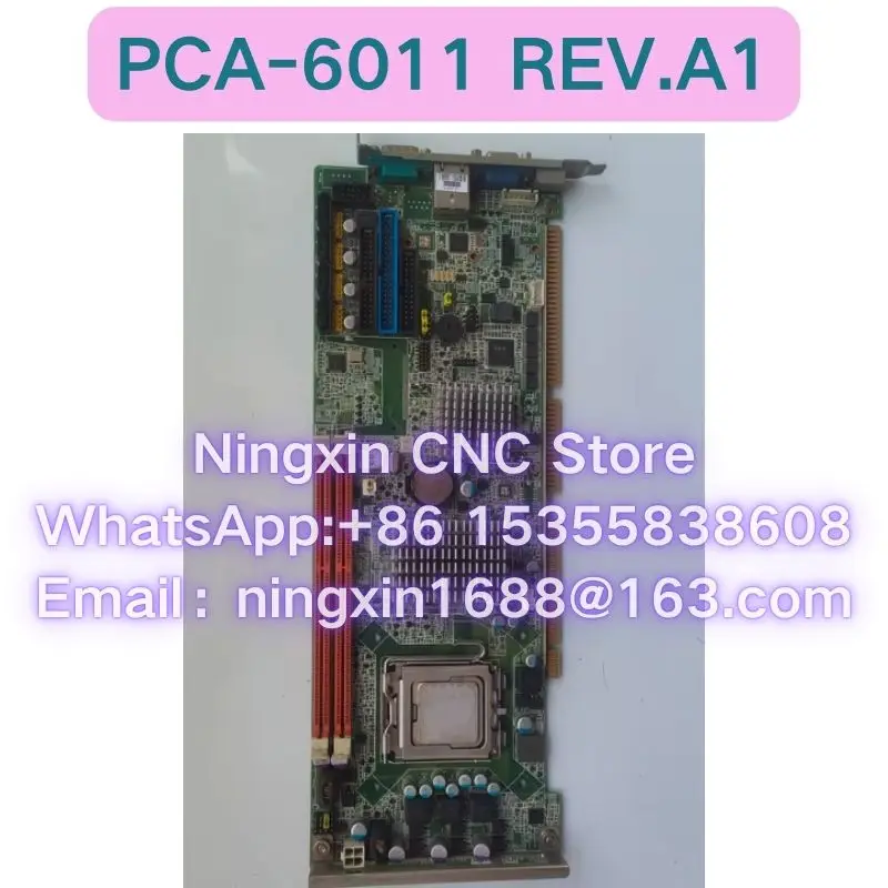 Second-hand PCA-6011 REV.A1 PCA-6011VG Industrial control motherboard Functional test OK Fast delivery