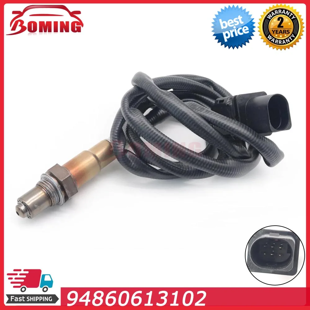 Car Air Fuel Ratio Lambda O2 Oxygen Sensor 94860613102 For PORSCHE 911 CAYENNE PANAMERA For AUDI A4 94860613300 94860613400