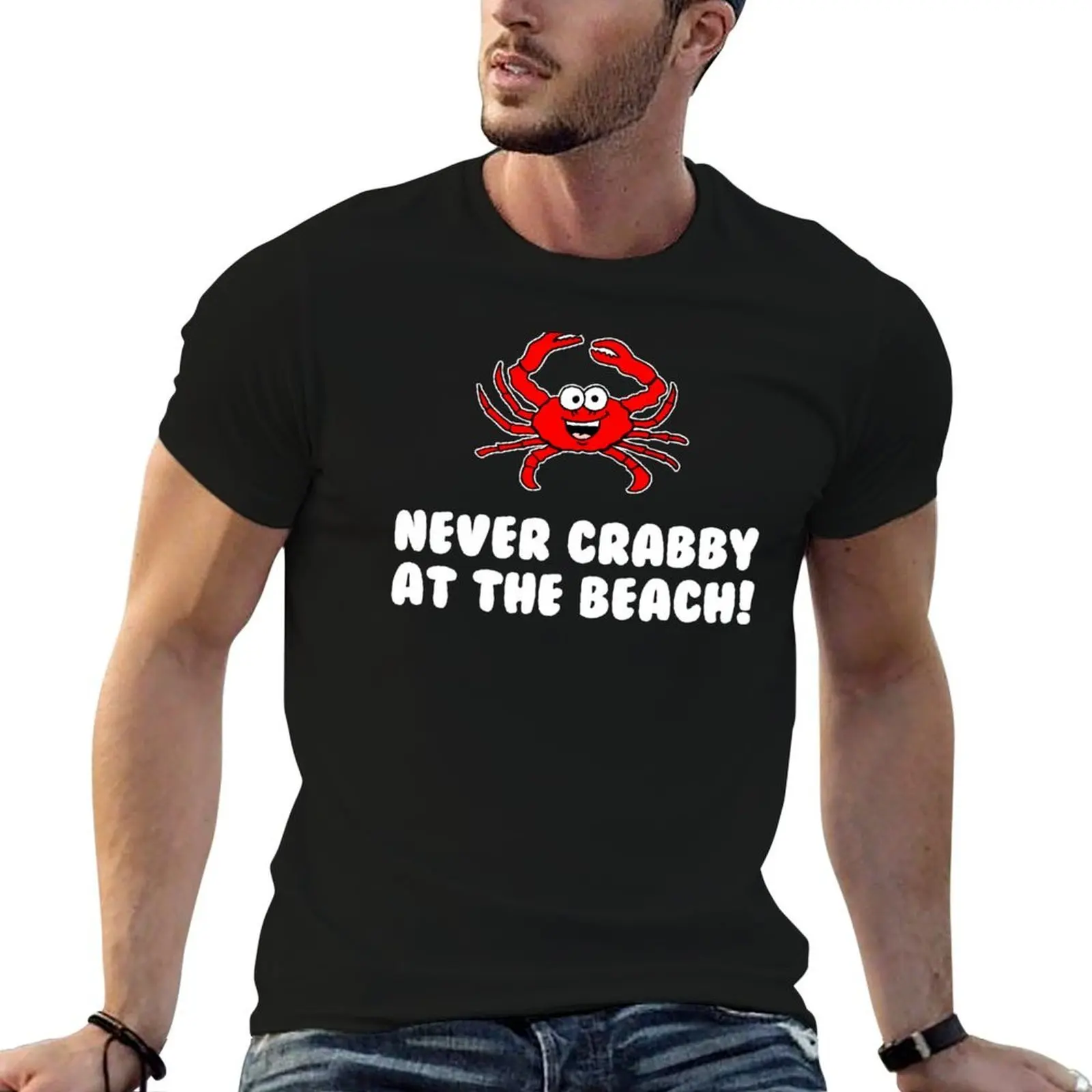

Never Crabby At The Beach Crab Cartoon T-Shirt t shirt custom print anime t shirts for man T-Shirt