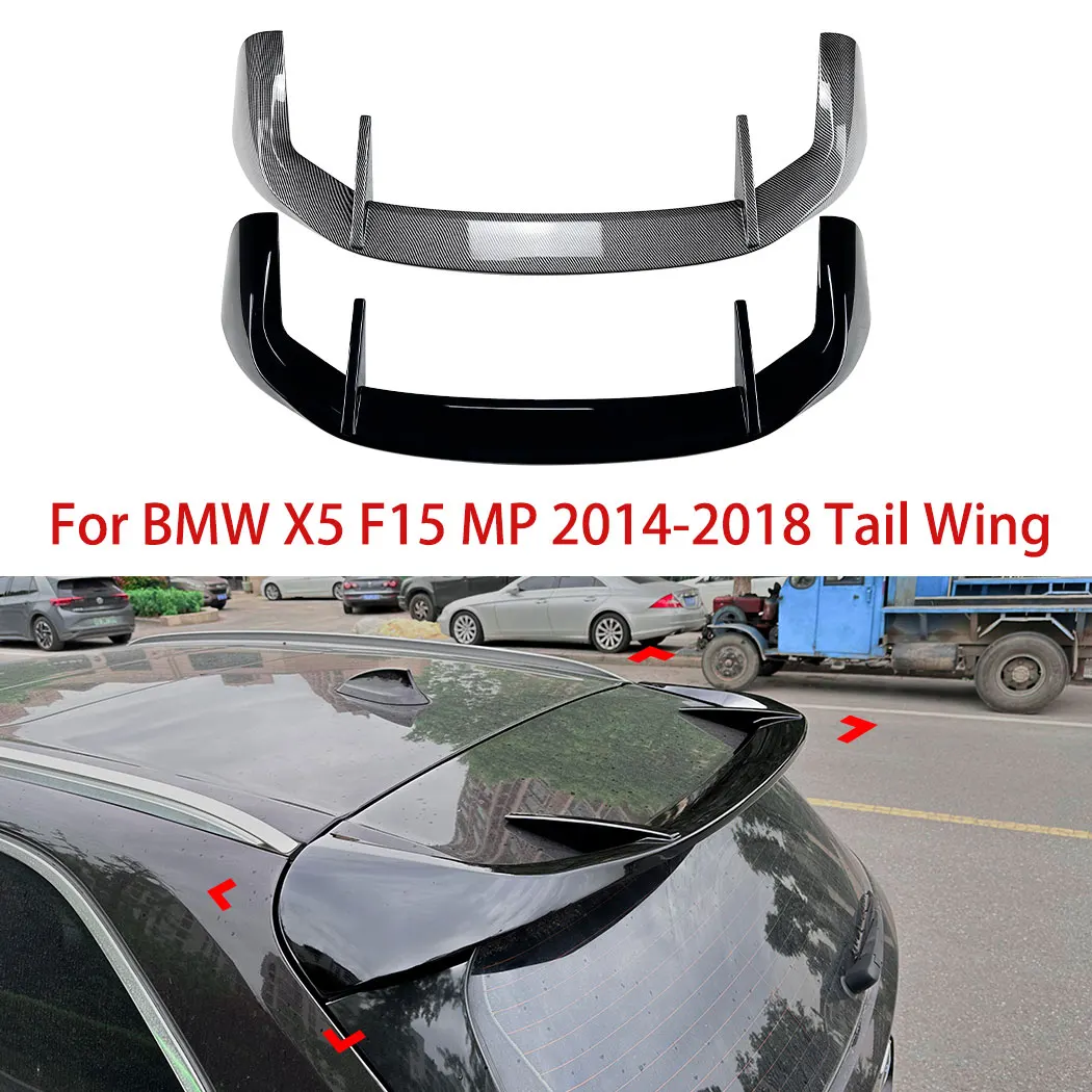 Car Roof Trunk Spoiler Rear Wing Fixed Wind Wing Splitter For BMW X5 F15 MP 2014-2018 Body Exterior Guard Styling Decoration