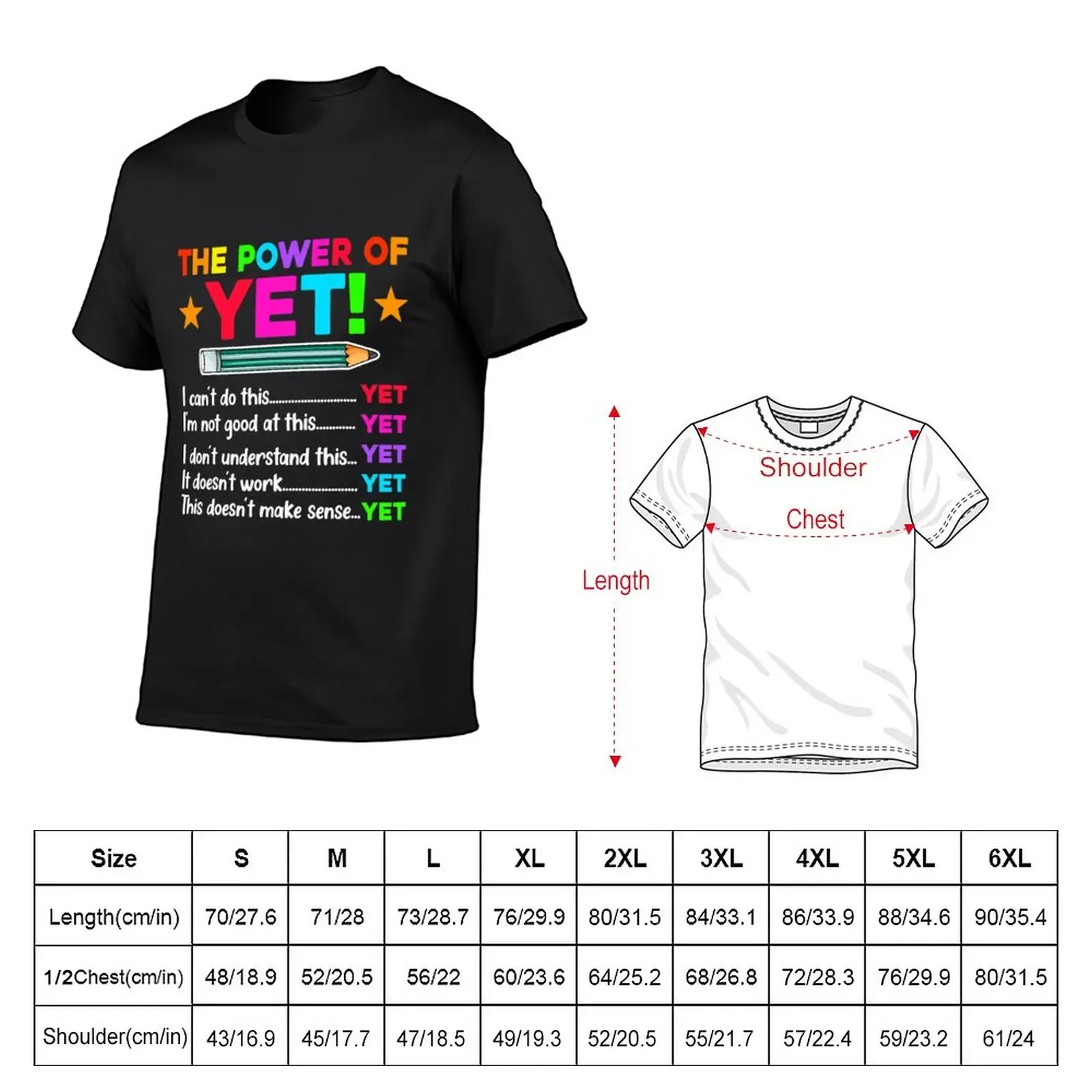 New The Power Of Yet Inspirational Growth Mindset Teacher T-Shirt plain t-shirt oversized t shirts t shirts men