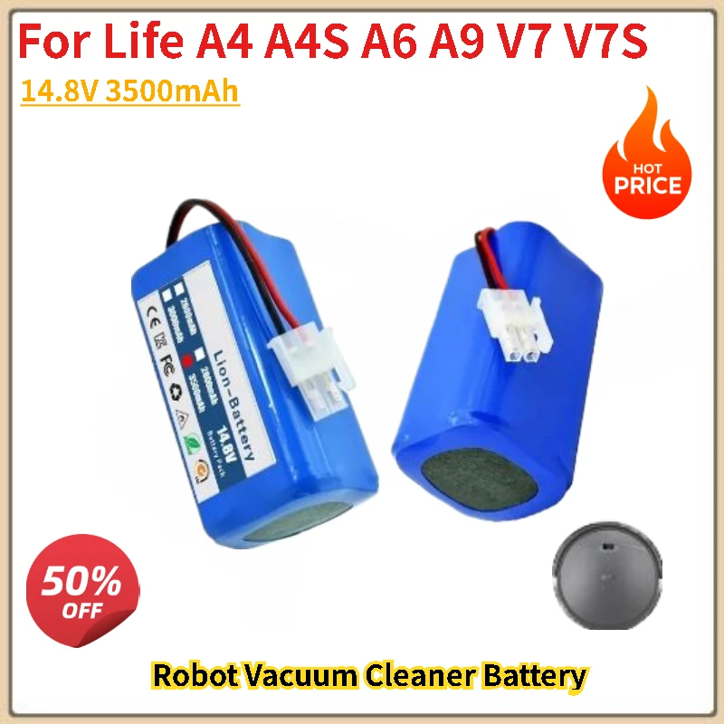 

High Quality For ILIFE A4 A4s V7 A6 V7s Plus Robot Vacuum Cleaner Brand New Replacement Battery 14.8V 3500mAh