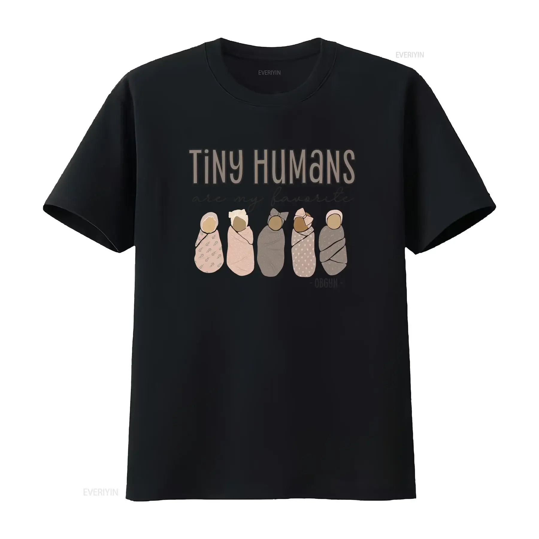 Tiny Humans Are My Favorite OBGYN T Shirt Obstetrics GynecologisT OB GYN Baby Doctor Labor Md vintage Washed Stylish Casual