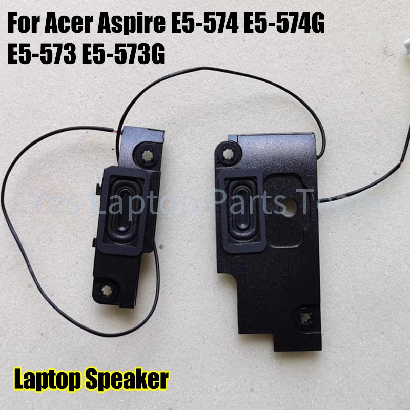 For Acer Aspire E5-574 E5-574G E5-573 E5-573G E5-532 E5-532G F5-573 V3-575G Laptop Speaker VAN3LZRTSATN10 PK23000P400