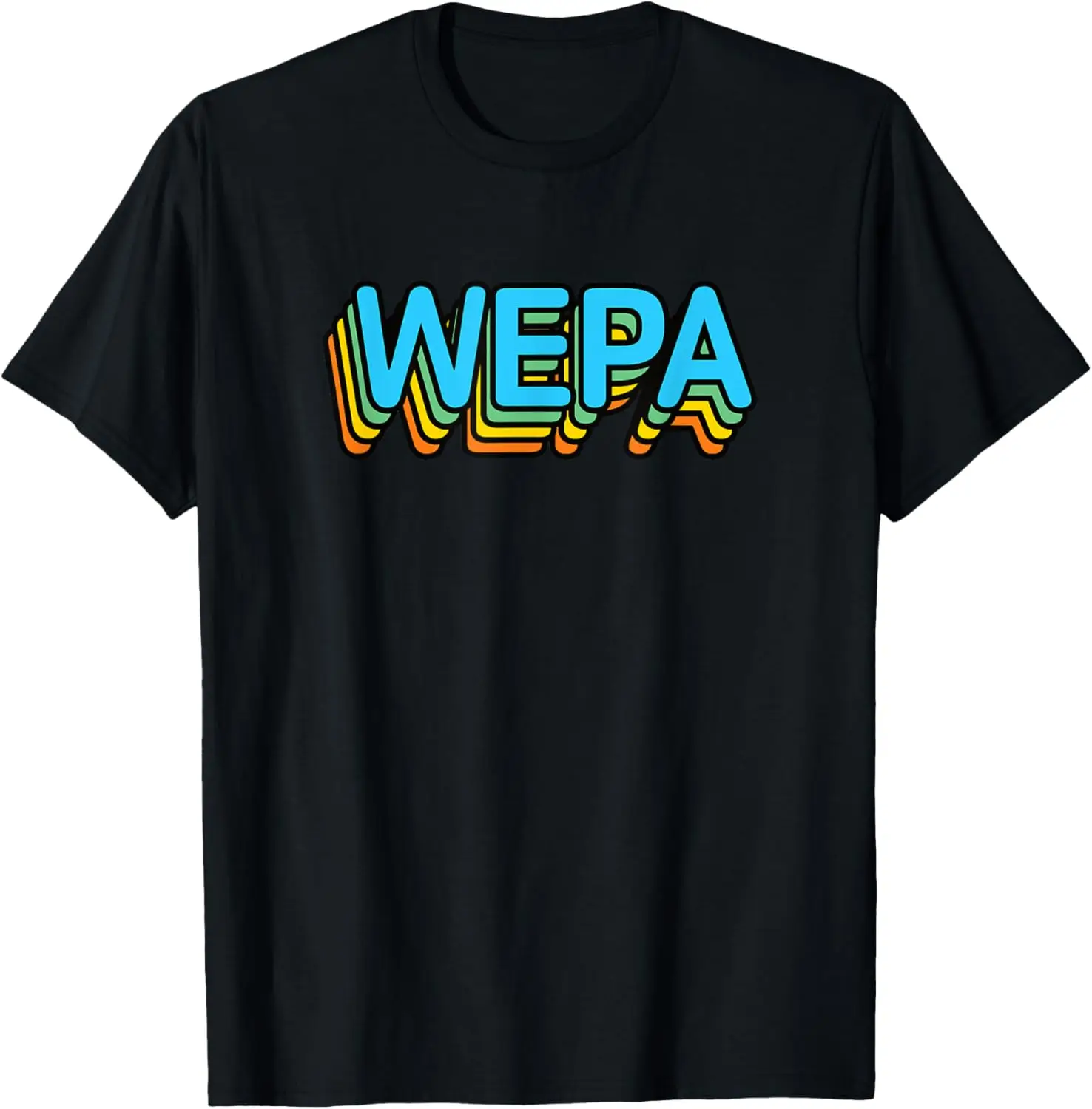 Wepa Wepa Wepa Puerto Rican Slang Retro Grafik T-Shirt