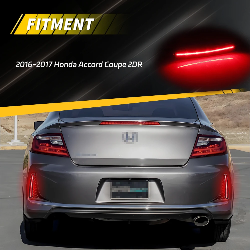 2PCS For 2016 2017 Honda Accord Coupe 2DR Rear Bumper Brake Light Tail Light Reflector Light Turn Signal Light DRL Light W/LED