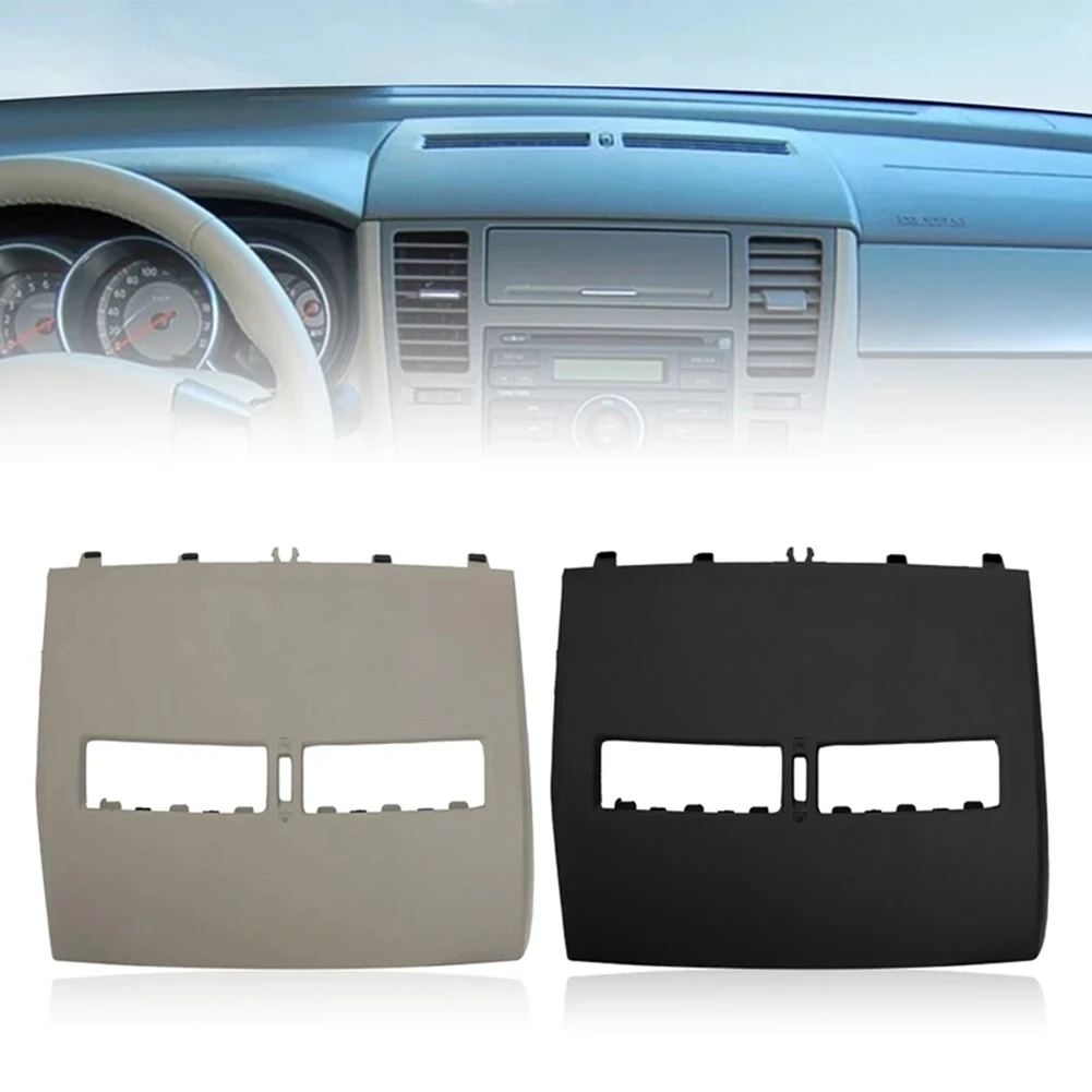 Instrument Panel Cover for Nissan Tiida 2005-2011 Front Dashboard Middle Air Conditioner Outlet Vents Upper Cover,Beige