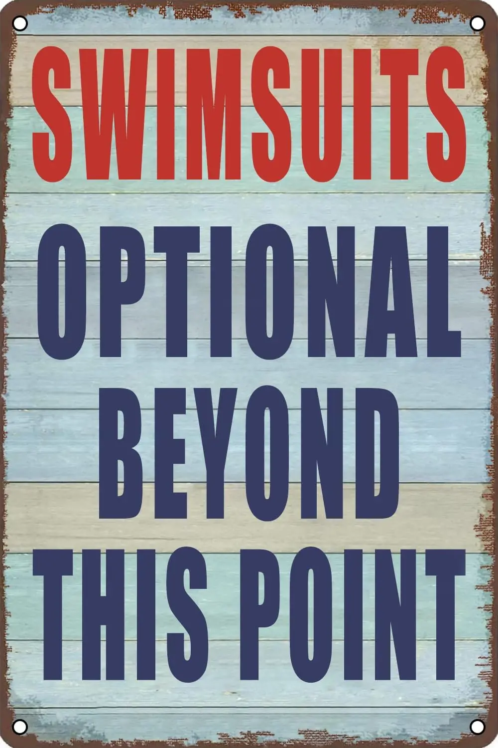 Pool Sign Swimsuits Optional Beyond This Point Metal Tin Sign Pool Rules Sign for Outdoor Funny Decor Vintage Wall Decor fo sign