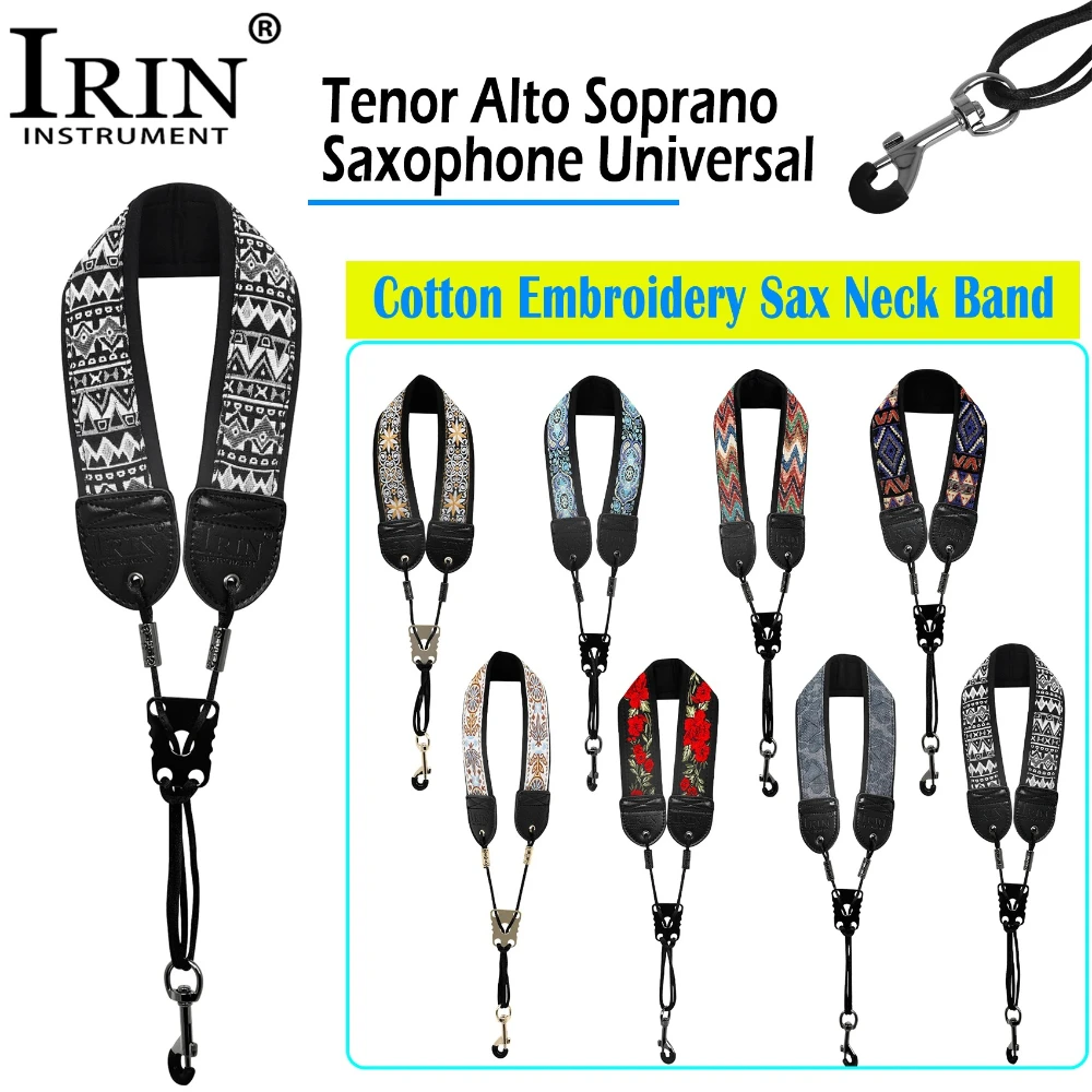 IRIN Saxophone Neck Strap Soprano Alto Tenor Saxophone Universal Neck Band Cotton Adjustable Embroidery Sax Neck Strap Parts