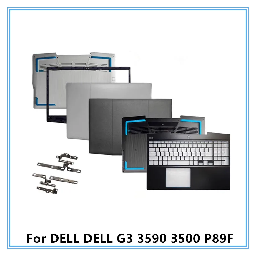 For DELL G3 3590 3500 P89F Laptop LCD Back Top Cover/Front Bezel/Palmrest Keyboard Frame/Bottom Cover Case/Hings