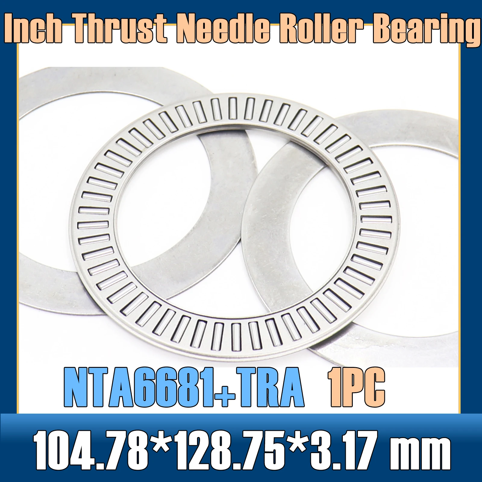 NTA6681 + TRA Inch Thrust Needle Roller Bearing With Two TRA6681 Washers 104.78*128.75*3.17 mm ( 1 PC ) TC6681 NTA 6681 Bearings