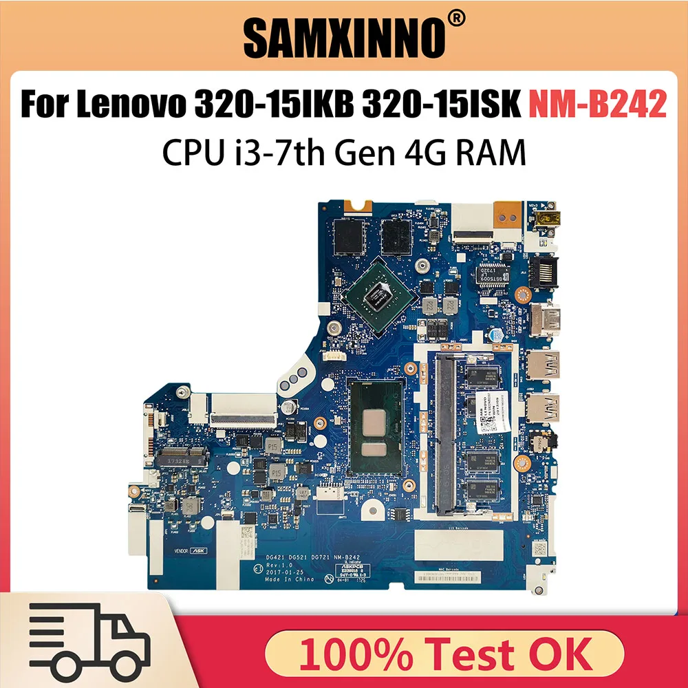 

NM-B242 Mainboard For Lenovo 320-15IKB 320-15ISK Laptop Motherboard With i3-7th Gen CPU 4G RAM 100% Test OK