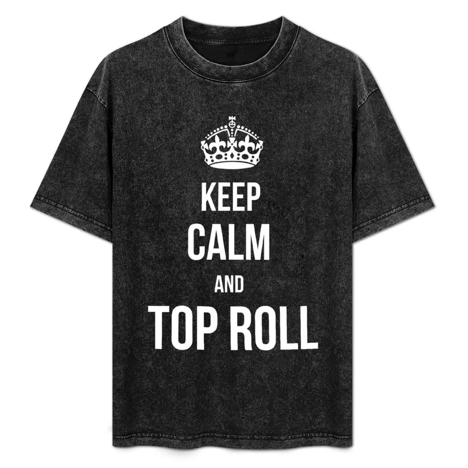 Arm Wrestling Top Roll Keep Calm T-Shirt Comfortable Daily Wear Tee