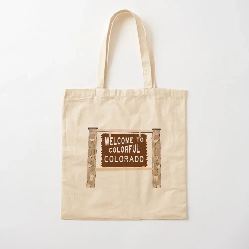 

Colorado Welcome Sign Tote Bag shopper bags for women Fabric bag Tote Bag