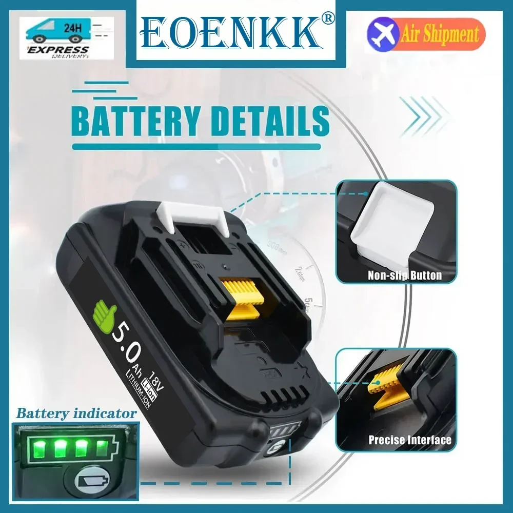 100% brand new Makita 5.0Ah for Makita 18V 21V battery BL1830B BL1850B BL1850 BL1840 BL1860 BL1815 lithium battery replacement